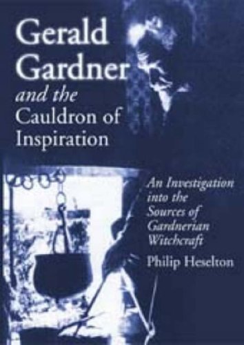 Gerald Gardner And the Cauldron of Inspiration Cover