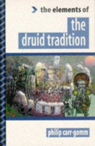 The Druid Tradition ("Elements of ... " Series) Cover