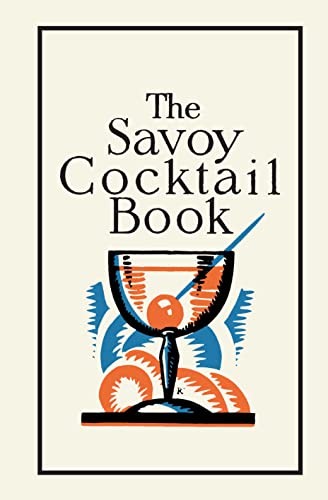 The Savoy Cocktail Book (Savoy London) Cover