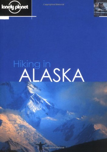 Lonely Planet Hiking in Alaska Poster