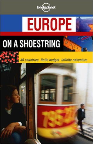 Lonely Planet Europe on a Shoestring (Europe on a Shoestring, 2nd ed) Cover
