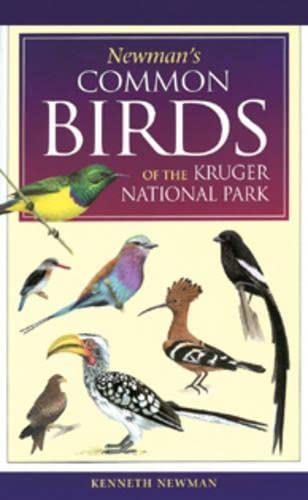Newman's common birds of the Kruger National Park Cover