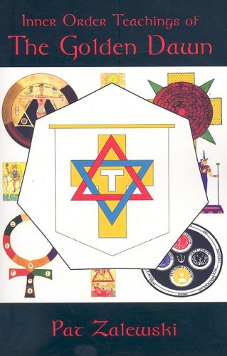 Inner Order Teachings of the Golden Dawn Cover