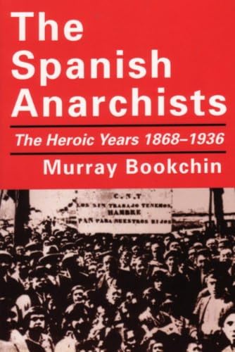 The Spanish Anarchists Cover