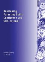 Developing Parenting Skills, Confidence and Self-Esteem Cover