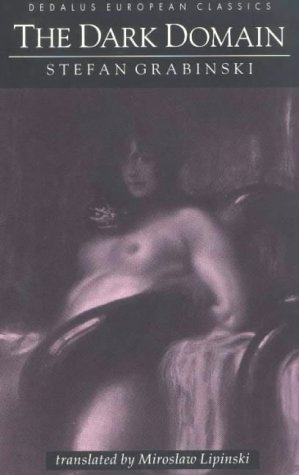 The Dark Domain (Dedalus European Classics) Cover