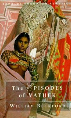 The Episodes of Vathek (Dedalus European Classics) Cover