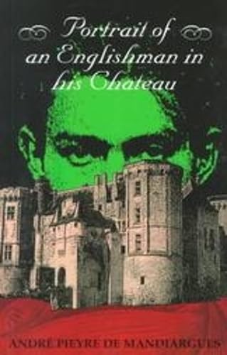 Portrait of an Englishman in His Chateau (Dedalus Europe 1998) Cover