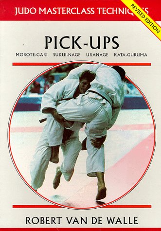 Pick-ups (Judo Masterclass Techniques) Cover
