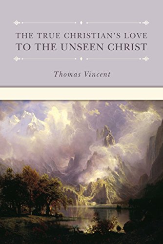 The true Christian's love to the unseen Christ Cover