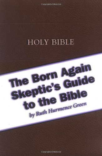 The Born Again Skeptic's Guide To The Bible Cover