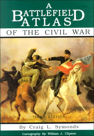 A Battlefield Atlas of the Civil War Cover