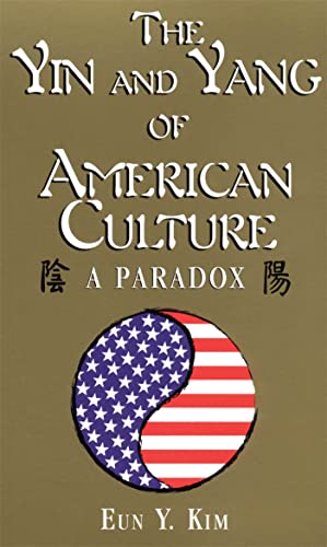 The yin and yang of American culture Cover
