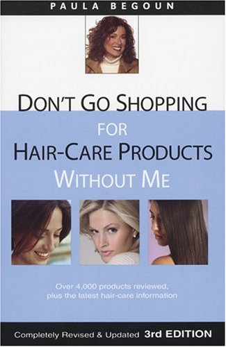 Don't Go Shopping for Hair-Care Products Without Me Cover
