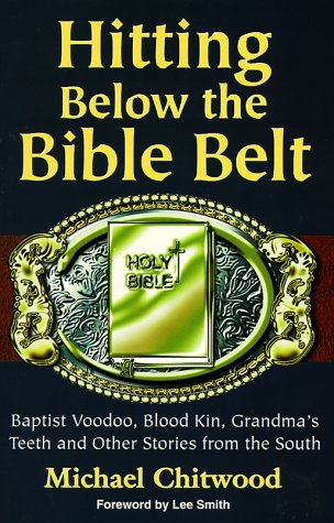 Hitting below the Bible Belt Cover