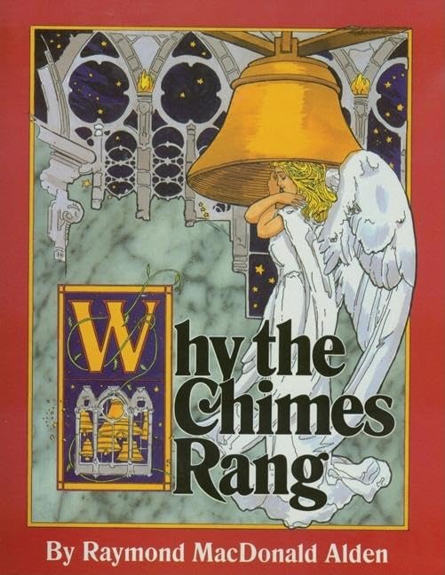Why the Chimes Rang Cover