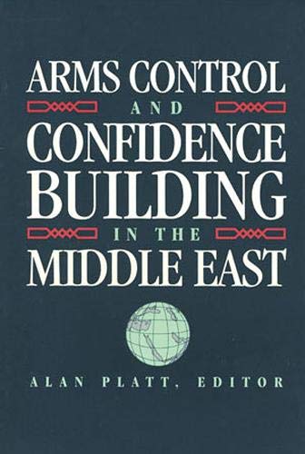 Arms control and confidence building in the Middle East Cover