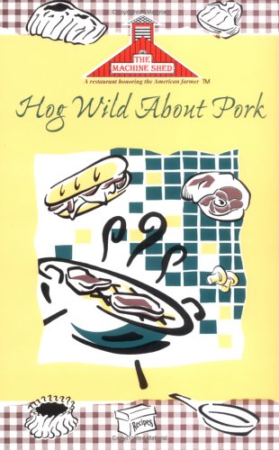 Hog Wild About Pork Cover