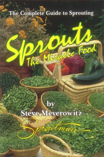 Sprouts, the miracle food Cover
