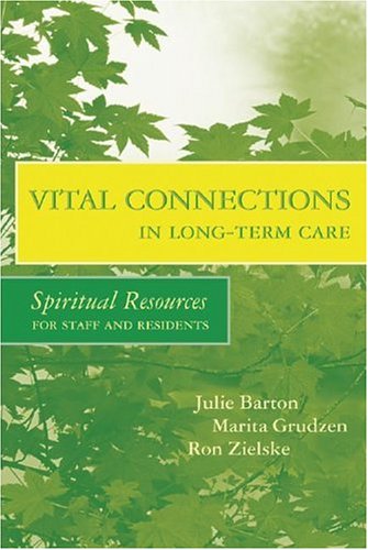 Vital Connections in Long-Term Care Cover