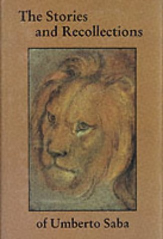 The stories and recollections of Umberto Saba Cover