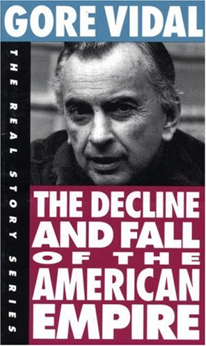 The decline and fall of the American empire Cover