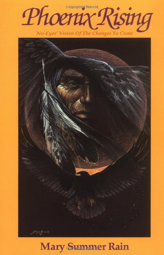 Phoenix Rising: No-Eyes' Vision of the Changes to Come Poster