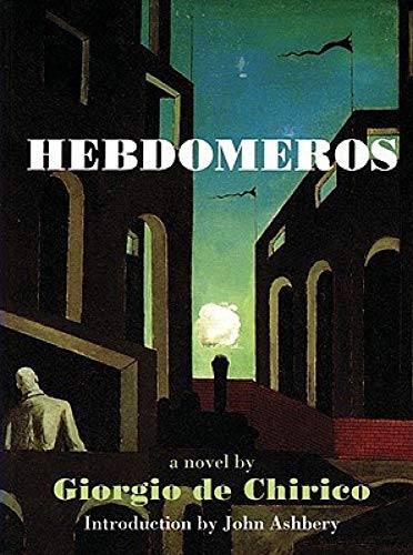 Hebdomeros & Other Writngs Cover