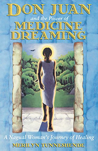 Don Juan and the Power of Medicine Dreaming Cover
