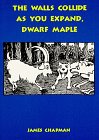 The walls collide as you expand, dwarf maple Cover