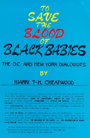 To save the blood of Black babies Cover
