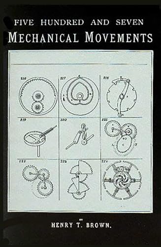 Five hundred and seven mechanical movements Cover