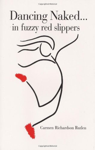 Dancing Naked-- In Fuzzy Red Slippers Cover