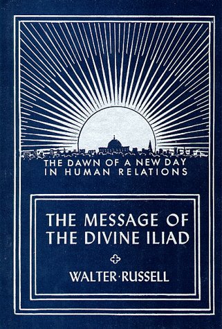 The Message of the Divine Iliad (Vol. 1) (Divine Iliad) Cover