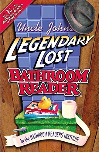 Uncle John's legendary lost bathroom readers Cover