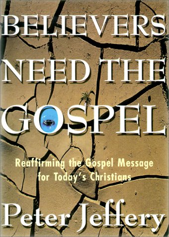 Believers Need the Gospel Cover