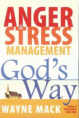 Anger & Stress Management God's Way Cover