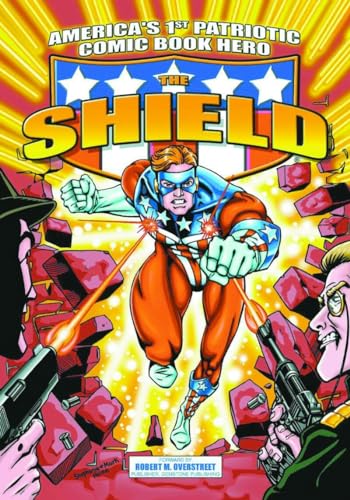 The Shield - America's 1st Patriotic Comic Book Hero Cover