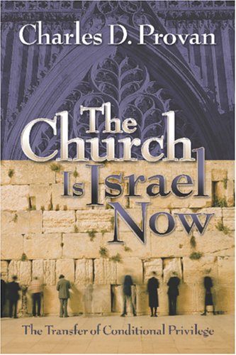 The church is Israel now Cover