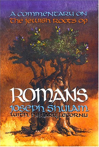 A Commentary on the Jewish Roots of Romans Cover