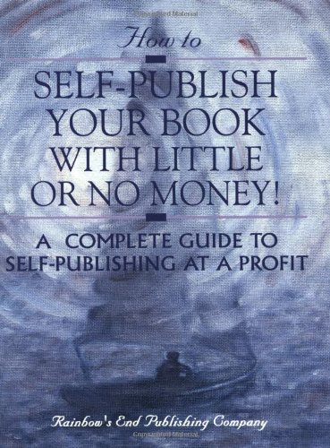 How to self-publish your book with little or no money! Cover