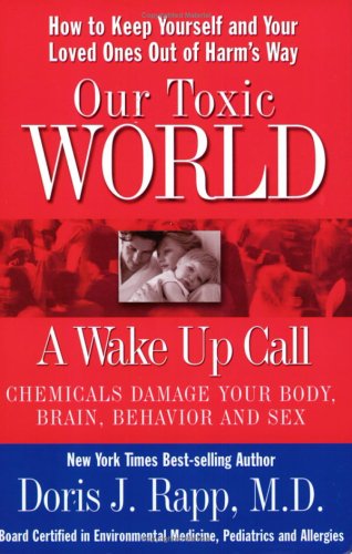 Our toxic world, a wake up call Cover