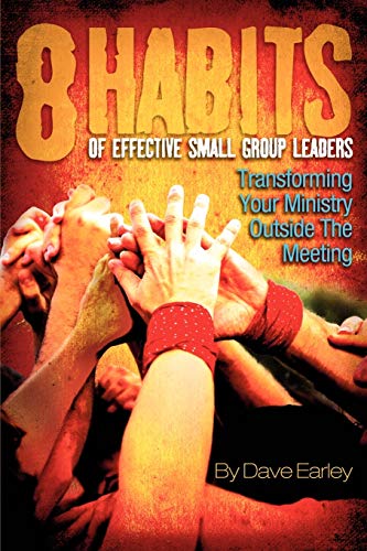 The 8 Habits of Effective Small Group Leaders Cover
