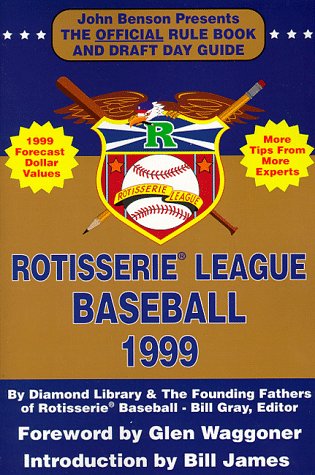 Rotisserie League Baseball: The Official Rule Book and Draft Day Guide (Rotisserie League Baseball: Official Handbook & A to Z Scouting Guide) Cover