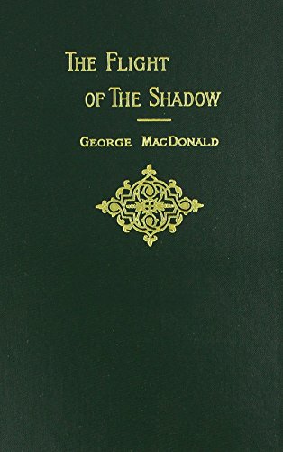 The Flight of the Shadow (George MacDonald Original Works) Cover