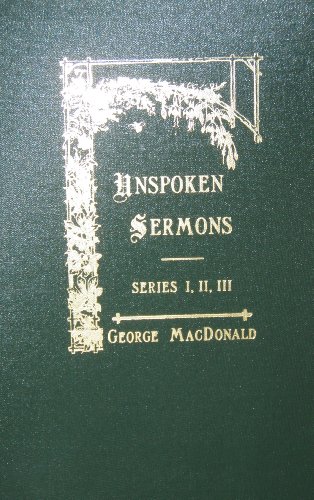 Unspoken Sermons (George MacDonald Original Works) Cover