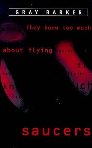 They knew too much about flying saucers Cover