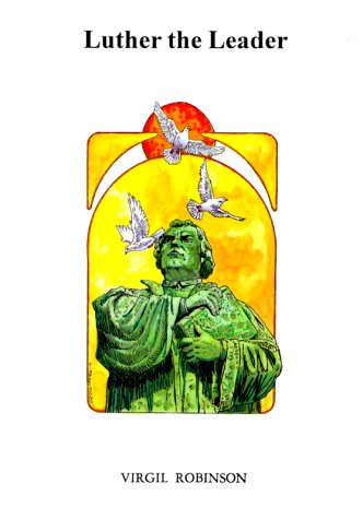 Luther, the Leader Cover