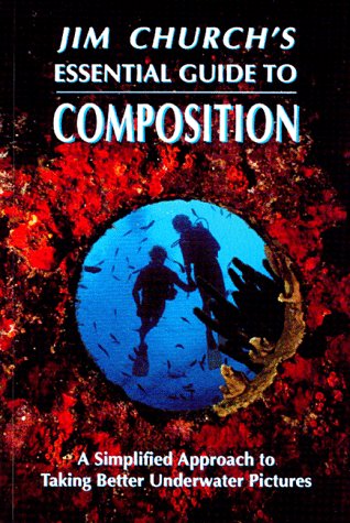 Jim Church's essential guide to composition. Cover