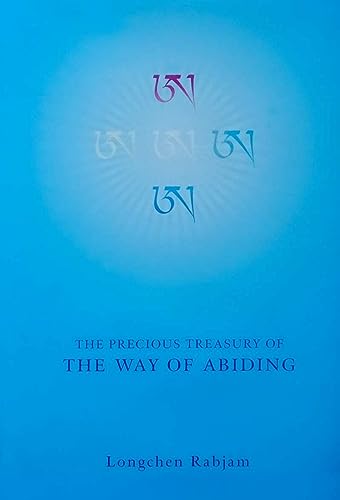 The precious treasury of the way of abiding and the exposition of the quintessential meaning of the three categories Cover